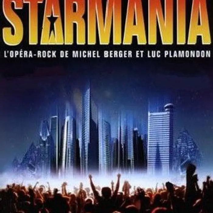 Original Soundtrack - Starmania: l'Opera Rock de Michel Berger et Luc  Plamondon Album Reviews, Songs & More